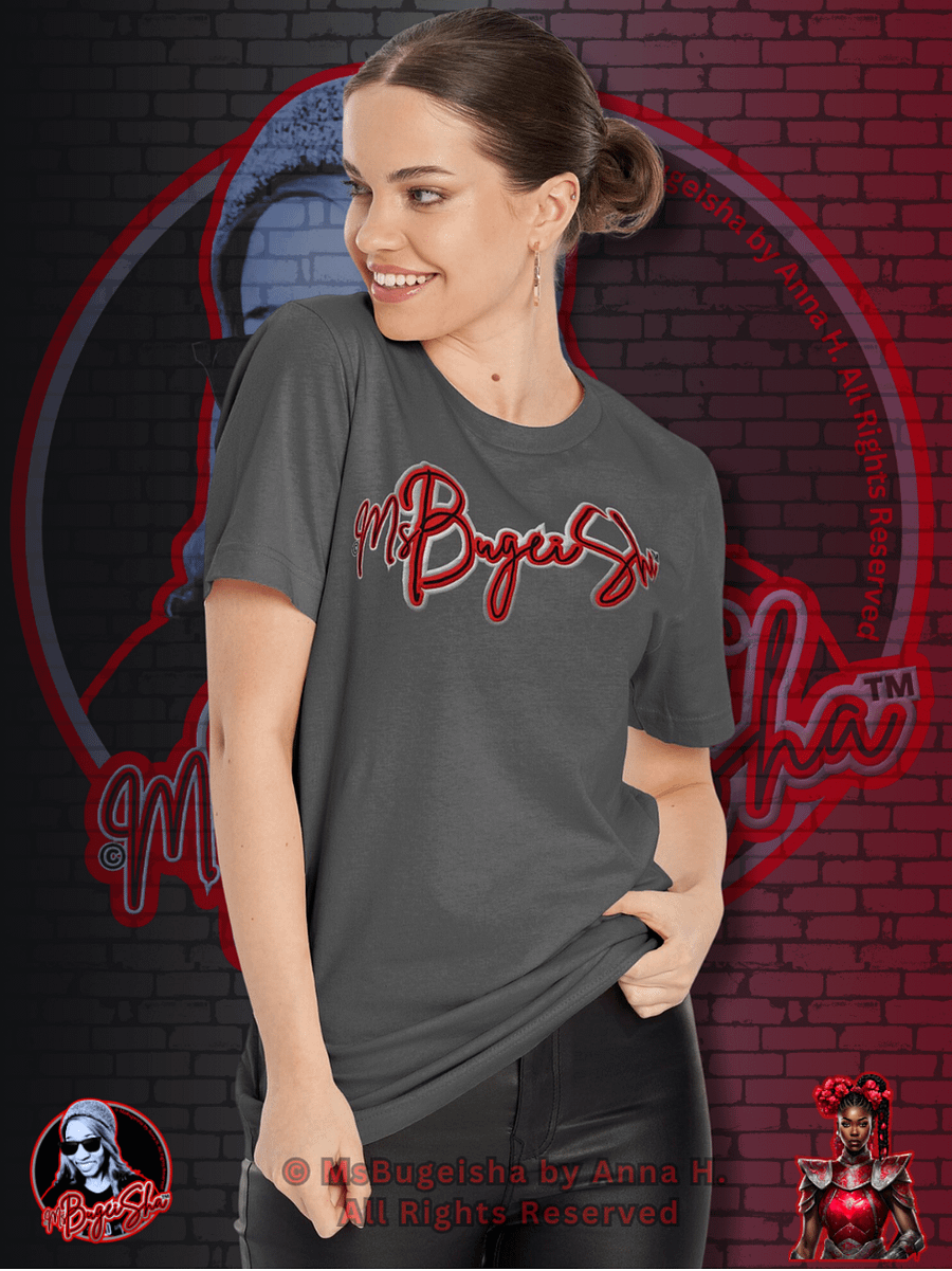 T-Shirt - MsBugeisha™ 