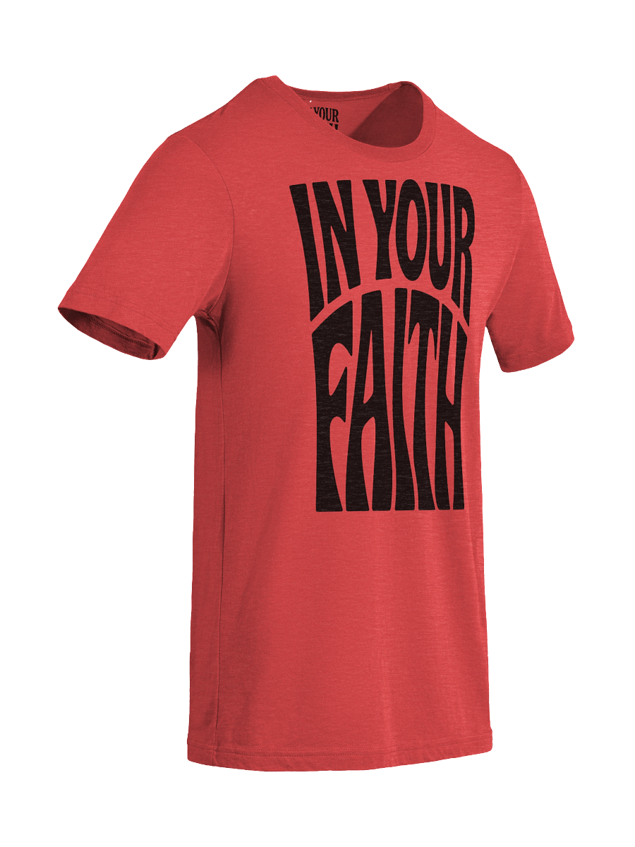 In Your Faith T-Shirt product image (51)