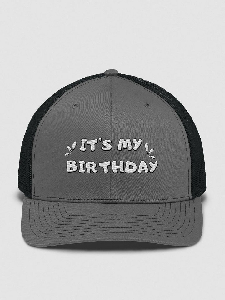 it's my birthday Trucker Hat product image (1)