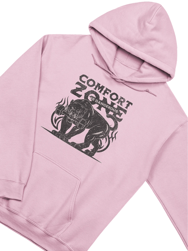 Comfort Zone Is Dangerous Hoodie | Motivational Gym Sweatshirt for Athletes & Hustlers product image (2)