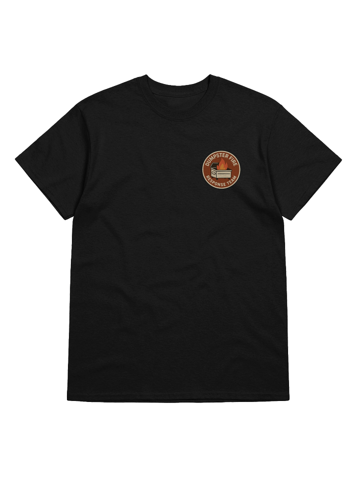 Dumpster Fire Response Team T-Shirt – Funny Disaster Humor Tee product image (5)