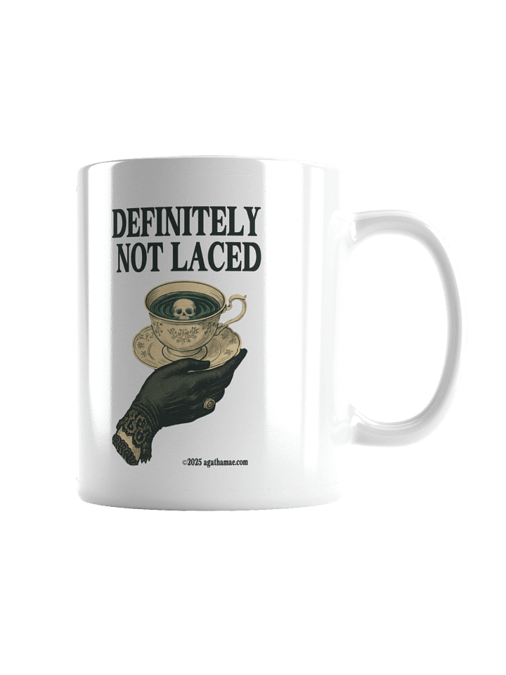 Definitely Not Laced Coffee Mug - 3 Sizes Available product image (4)