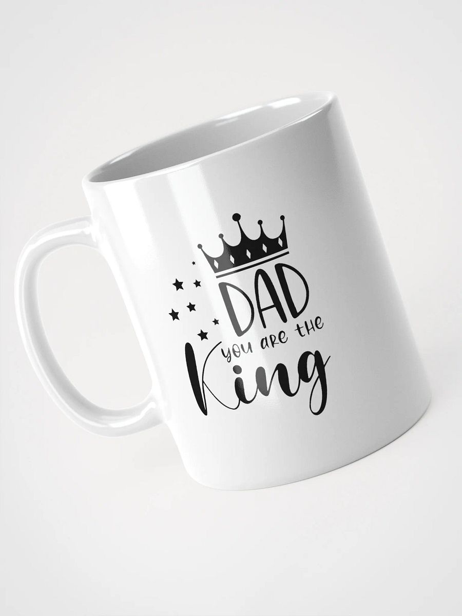 Dad You Are The King Coffee Mug product image (8)
