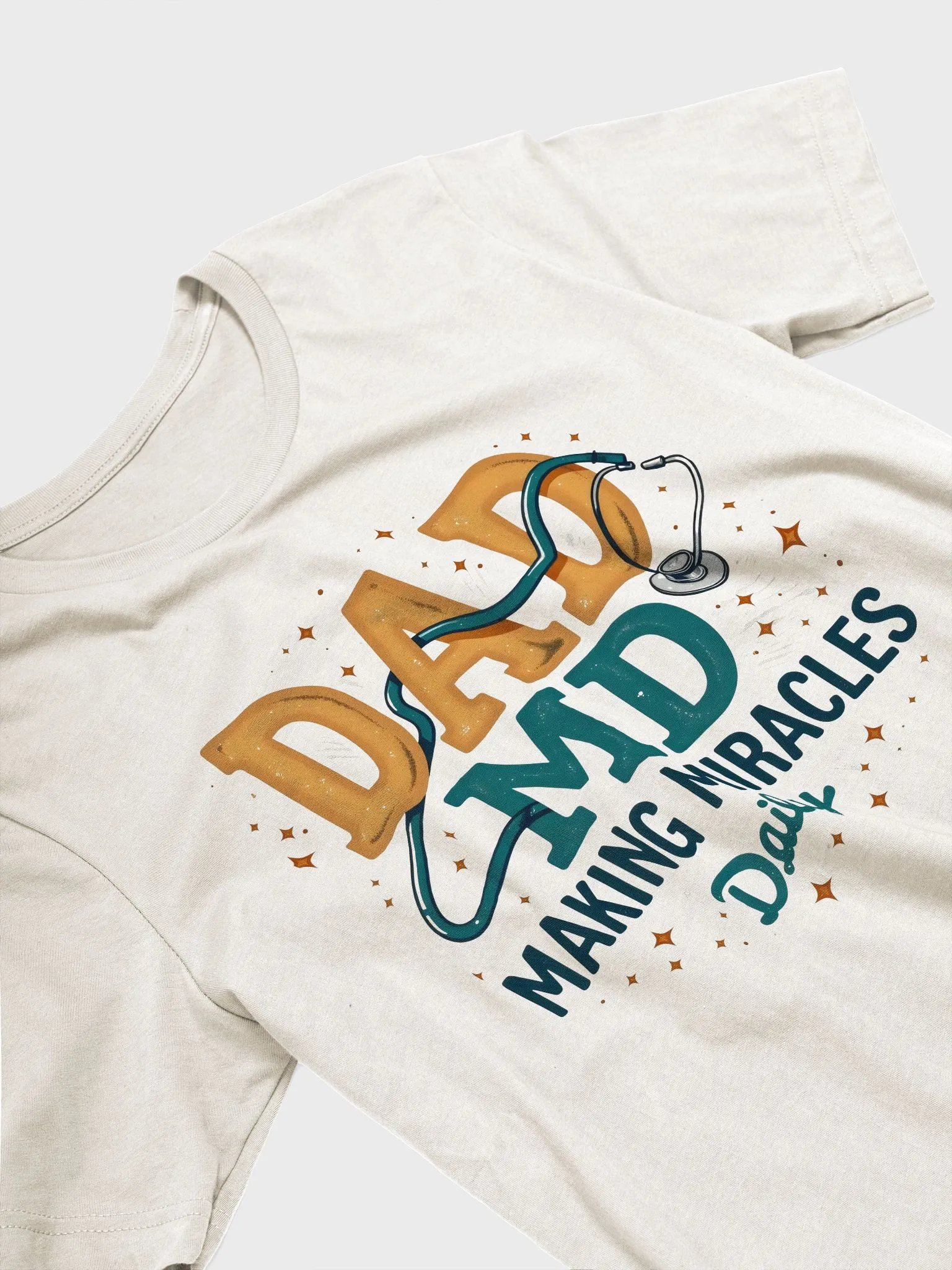 Miracle-Making MD Stethoscope T-shirt product image (17)