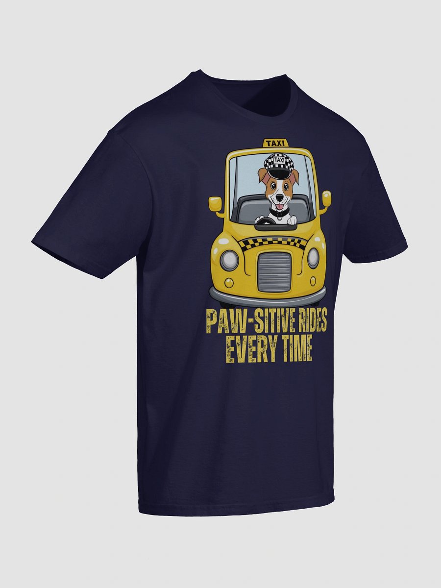 paw-sitive rides every time unisex shirt product image (7)