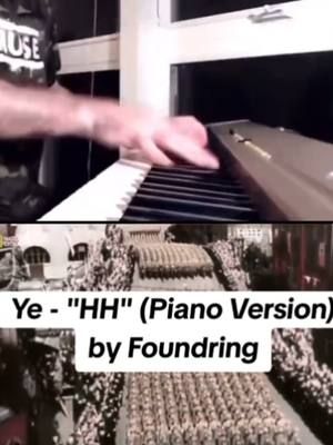 Another Kanye cover of HH this time this Piano rendition by Foundring