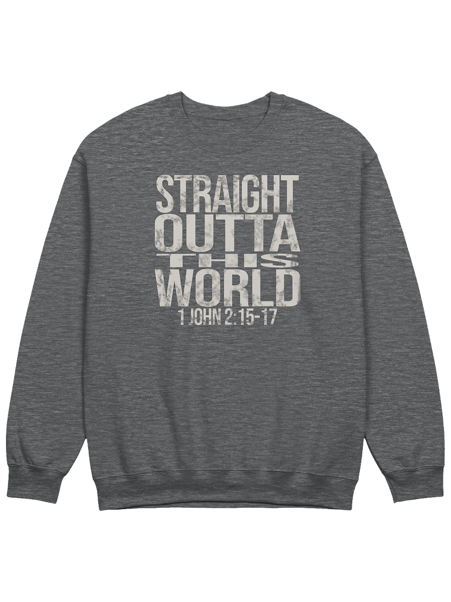 Straight Outta This World Sweatshirt product image (1)