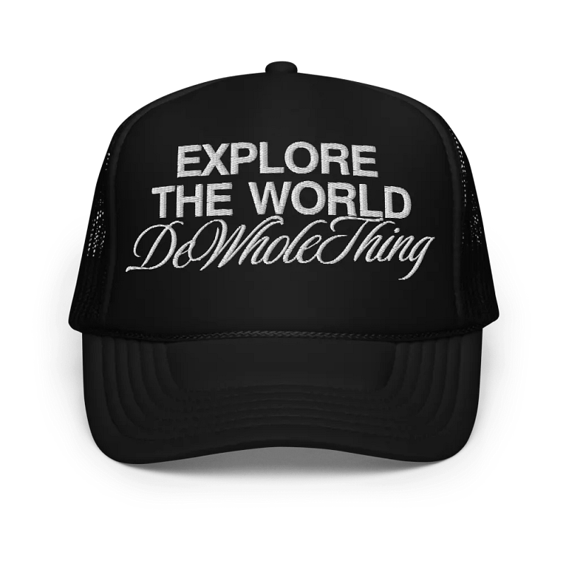 EXPLORE THE WORLD