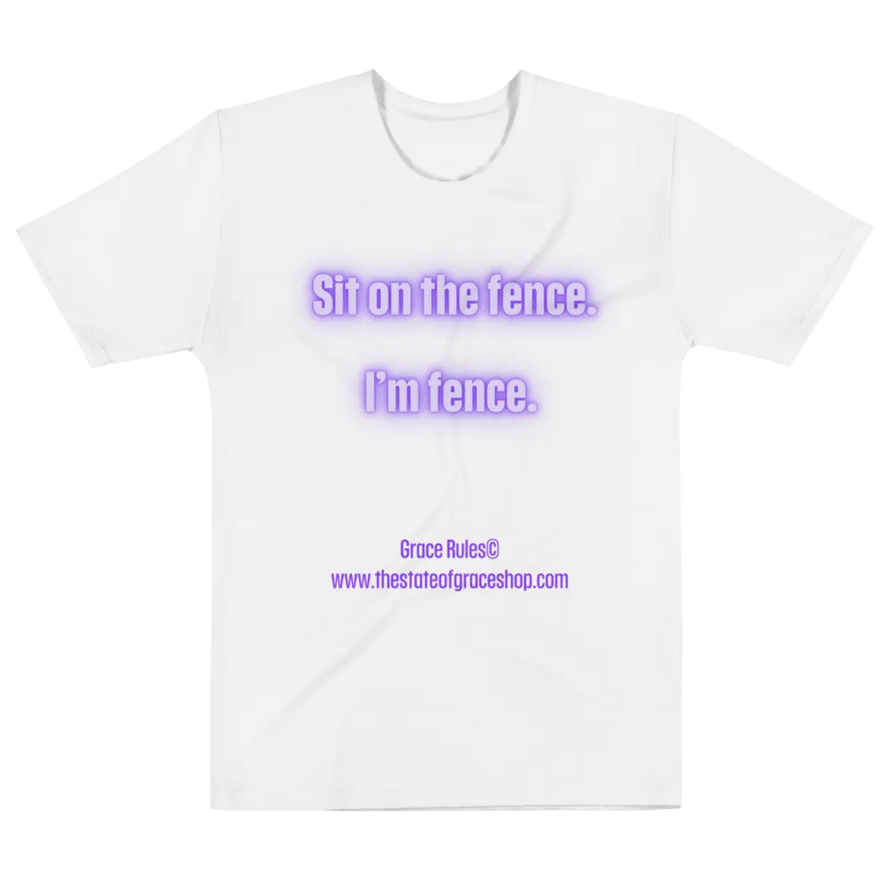 FUNNY TEES 4 U FOR MEN - “Sit on the fence. I’m fence.” product image (6)