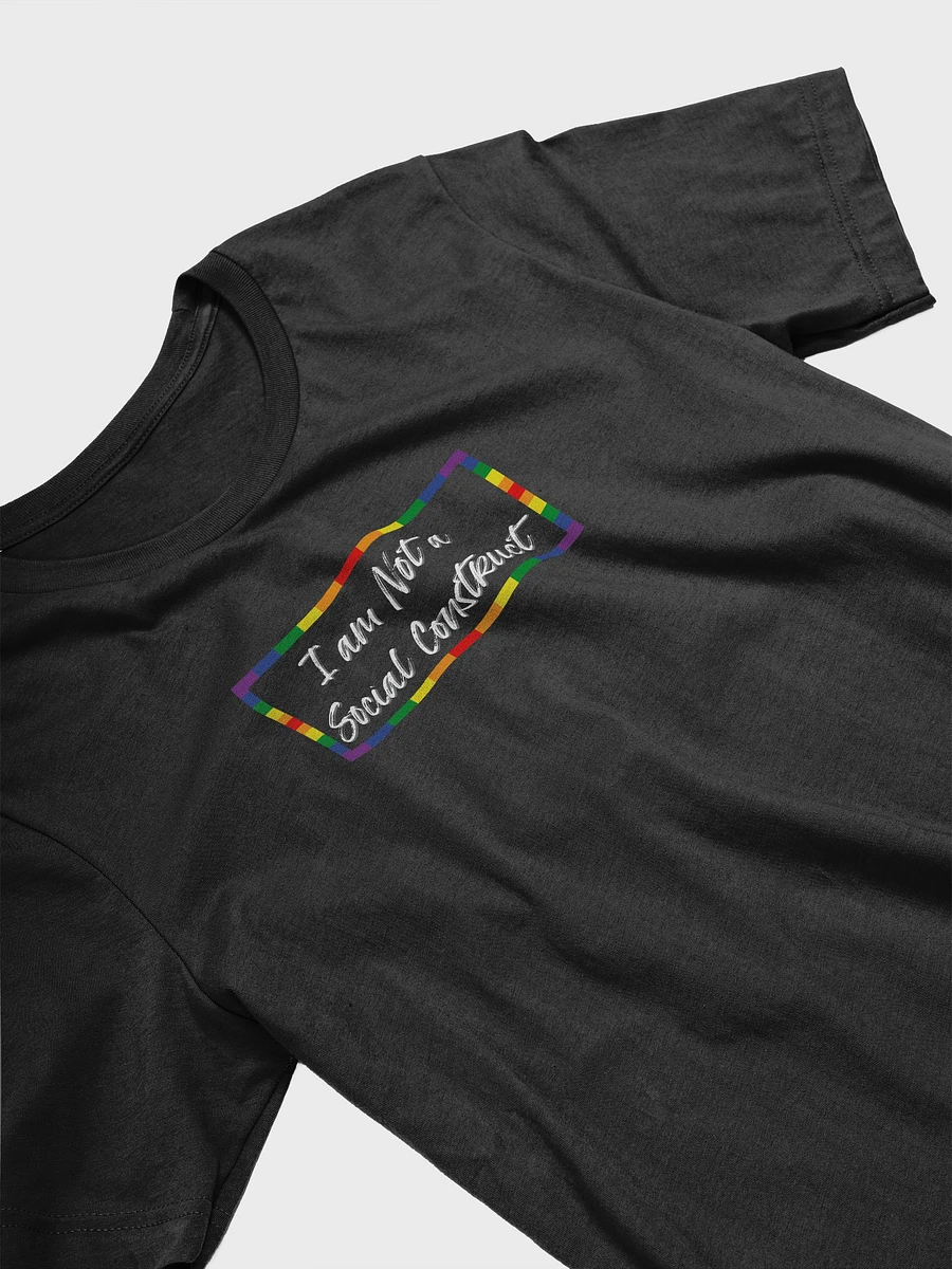 I am Not a Social Construct (lg) - Pride (w) - Supersoft T product image (5)