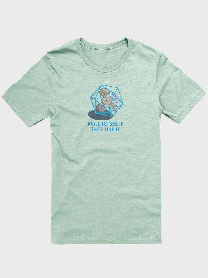 D20 Cats - "Roll to see if they like it" T-Shirt product image (2)