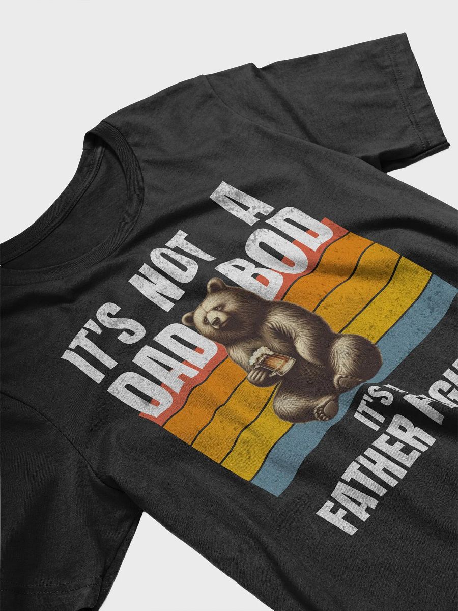 Father Figure Bear Dad Bod T-Shirt - Funny Father's Day Gift product image (3)