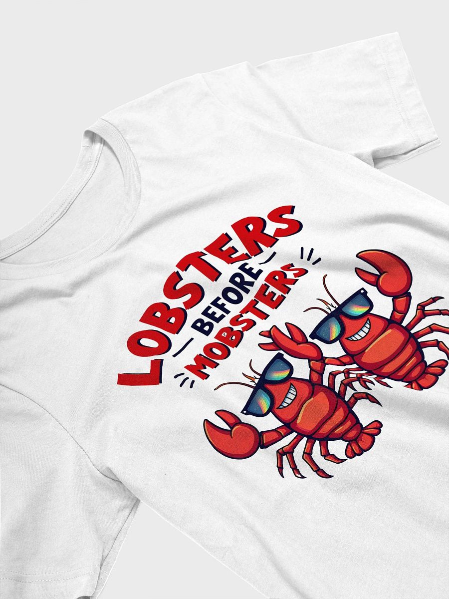 Lobsters Before Mobsters | Funny Girl Power T-Shirt product image (3)