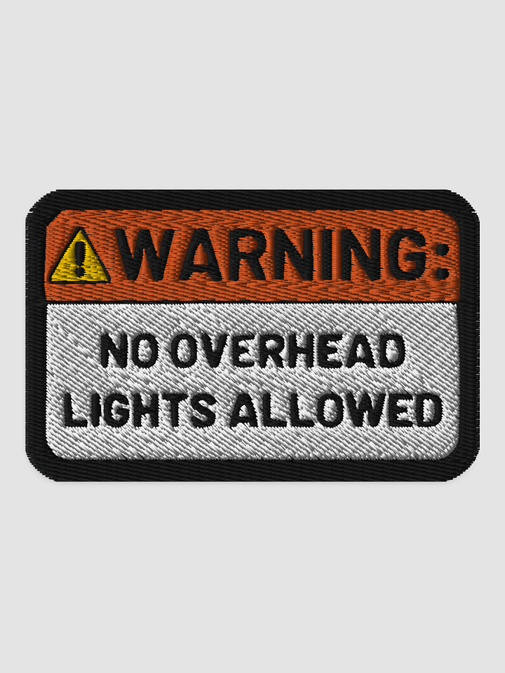 NO OVERHEAD LIGHTS patch product image (1)