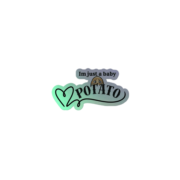 Im just a baby potato Sticker product image (2)