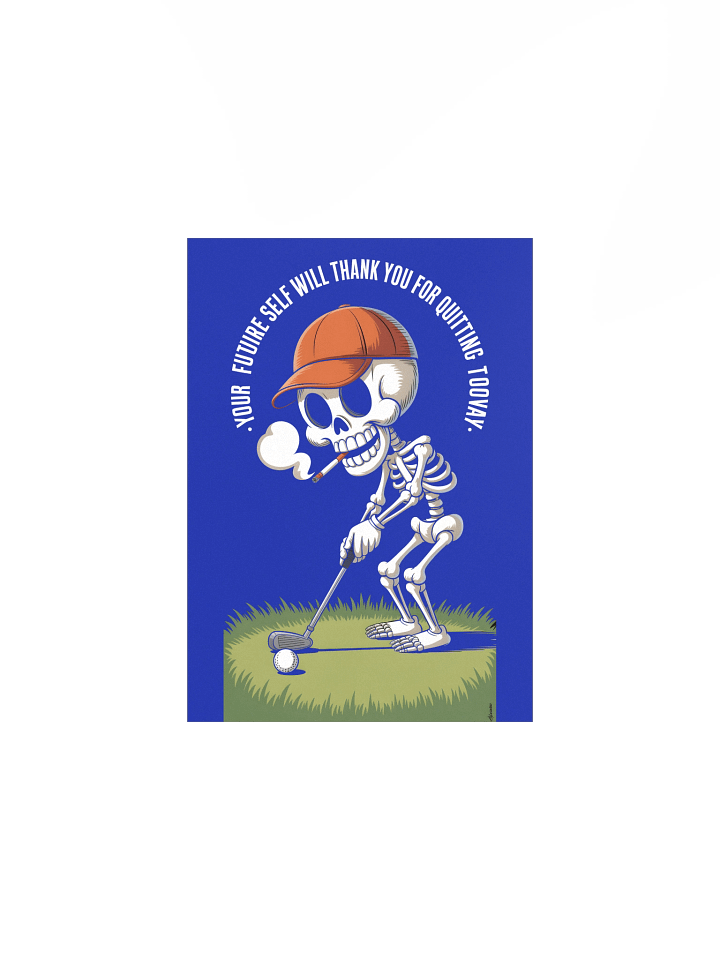 Quit Smoking Skeleton Golf Poster product image (1)