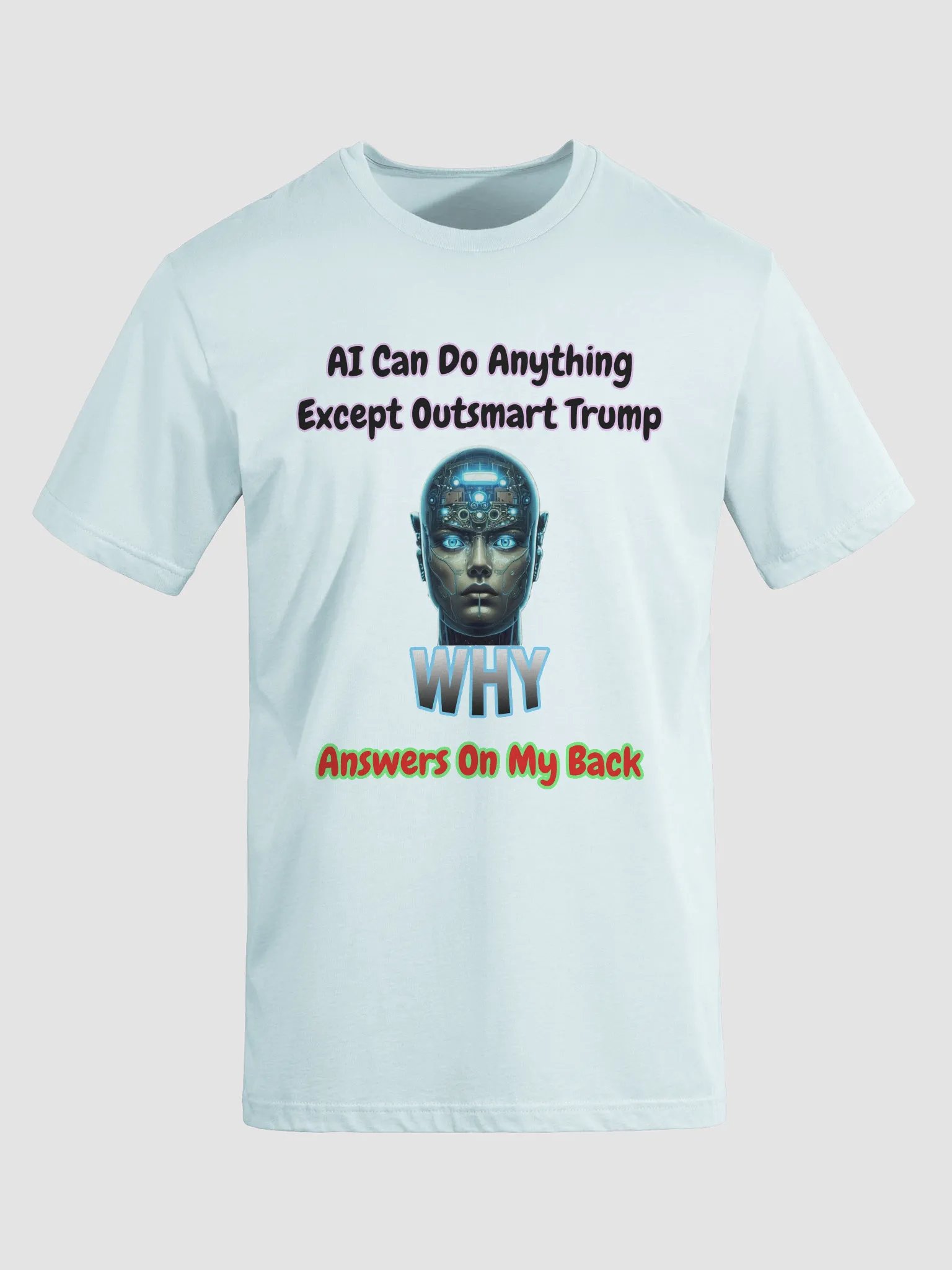 AI Can Do Anything T-Shirt product image (8)