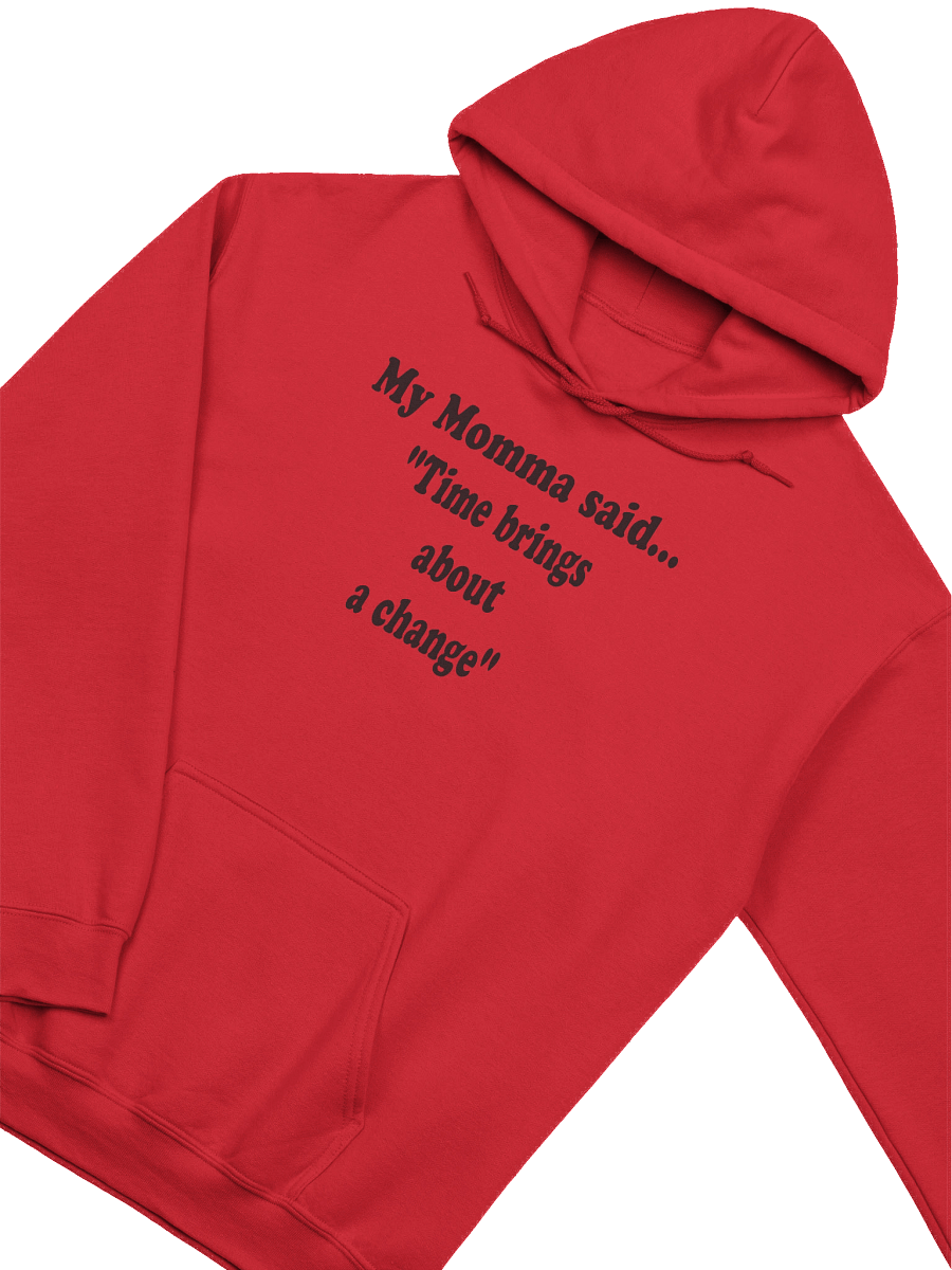 Time Brings About a Change hoodie product image (27)