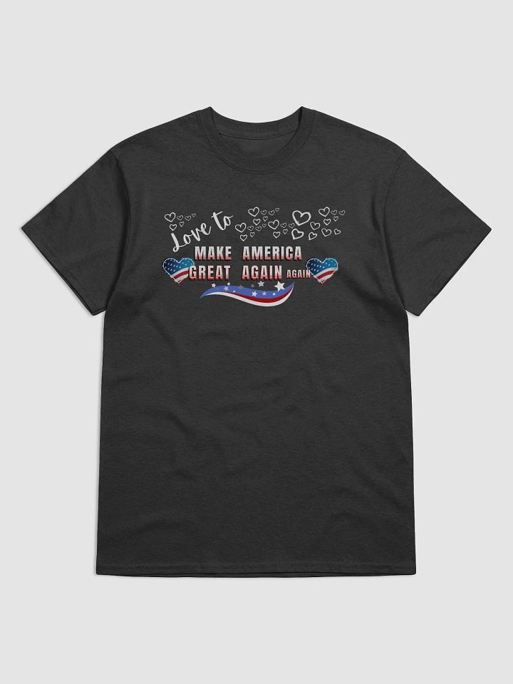Maga t shirts We all love to Make America Great again again product image (3)