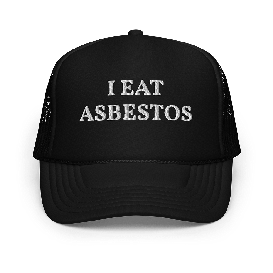 I Eat Asbestos - Embroidered Trucker Hat product image (1)
