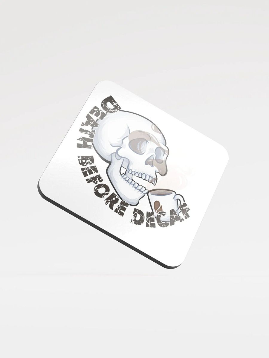 Death Before Decaf Drink Coaster product image (1)