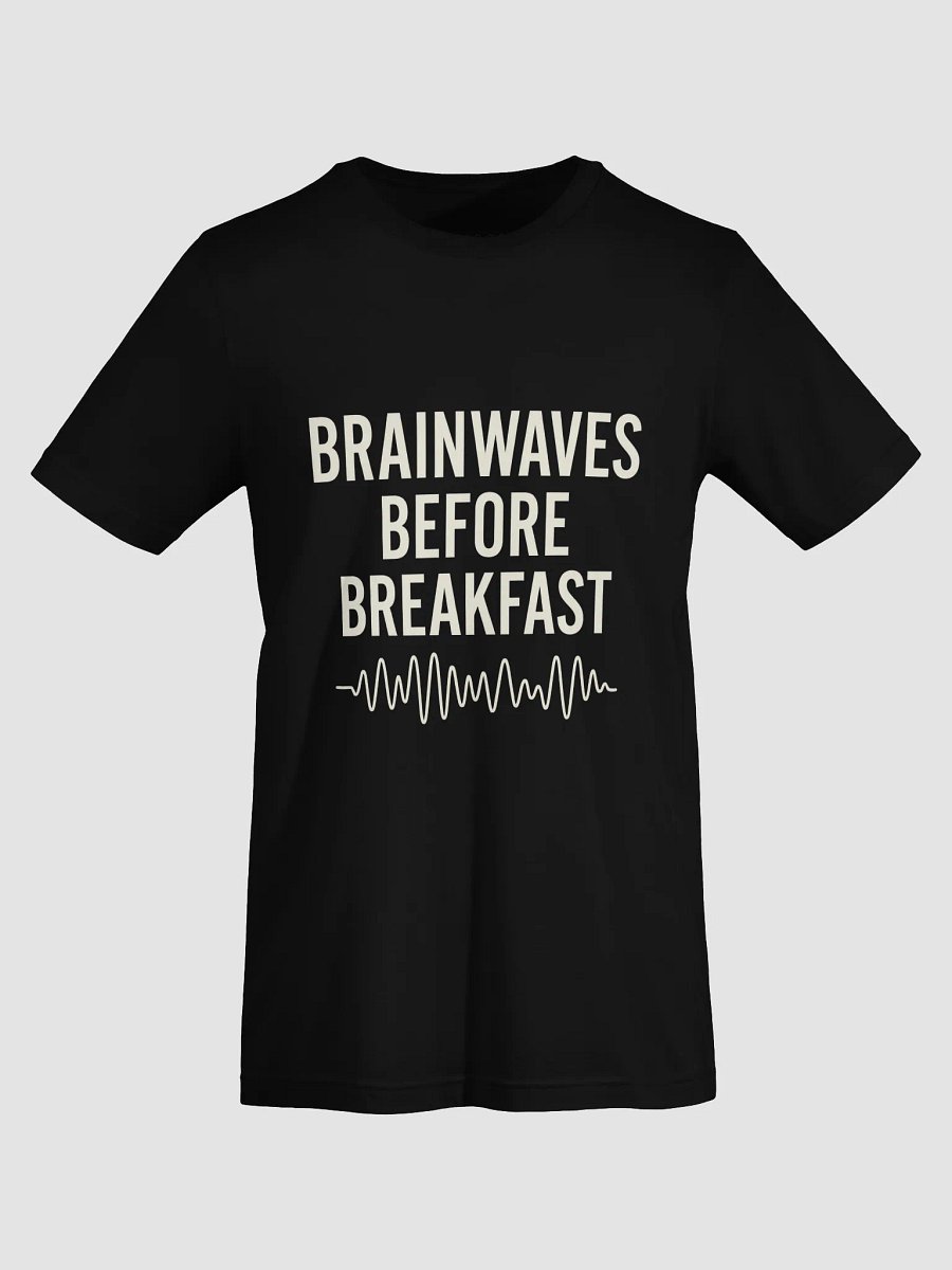 Brainwaves Before Breakfast – Supersoft Tee product image (69)