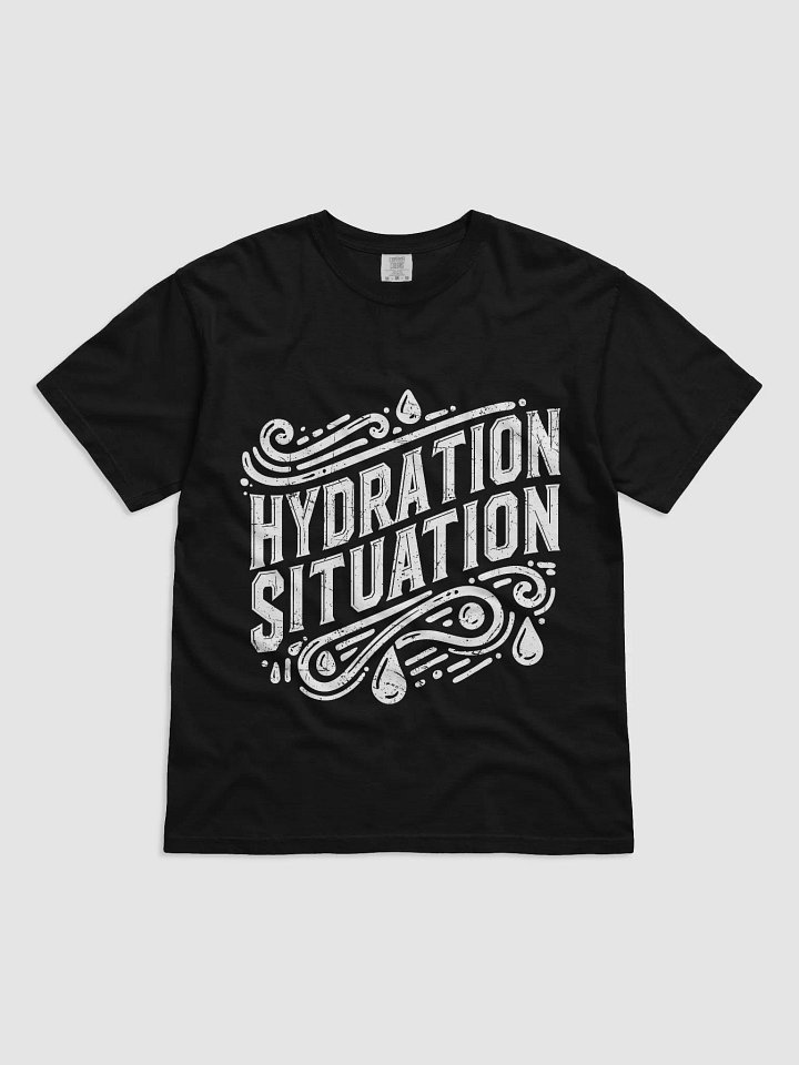 Hydration Situation - Tee product image (1)