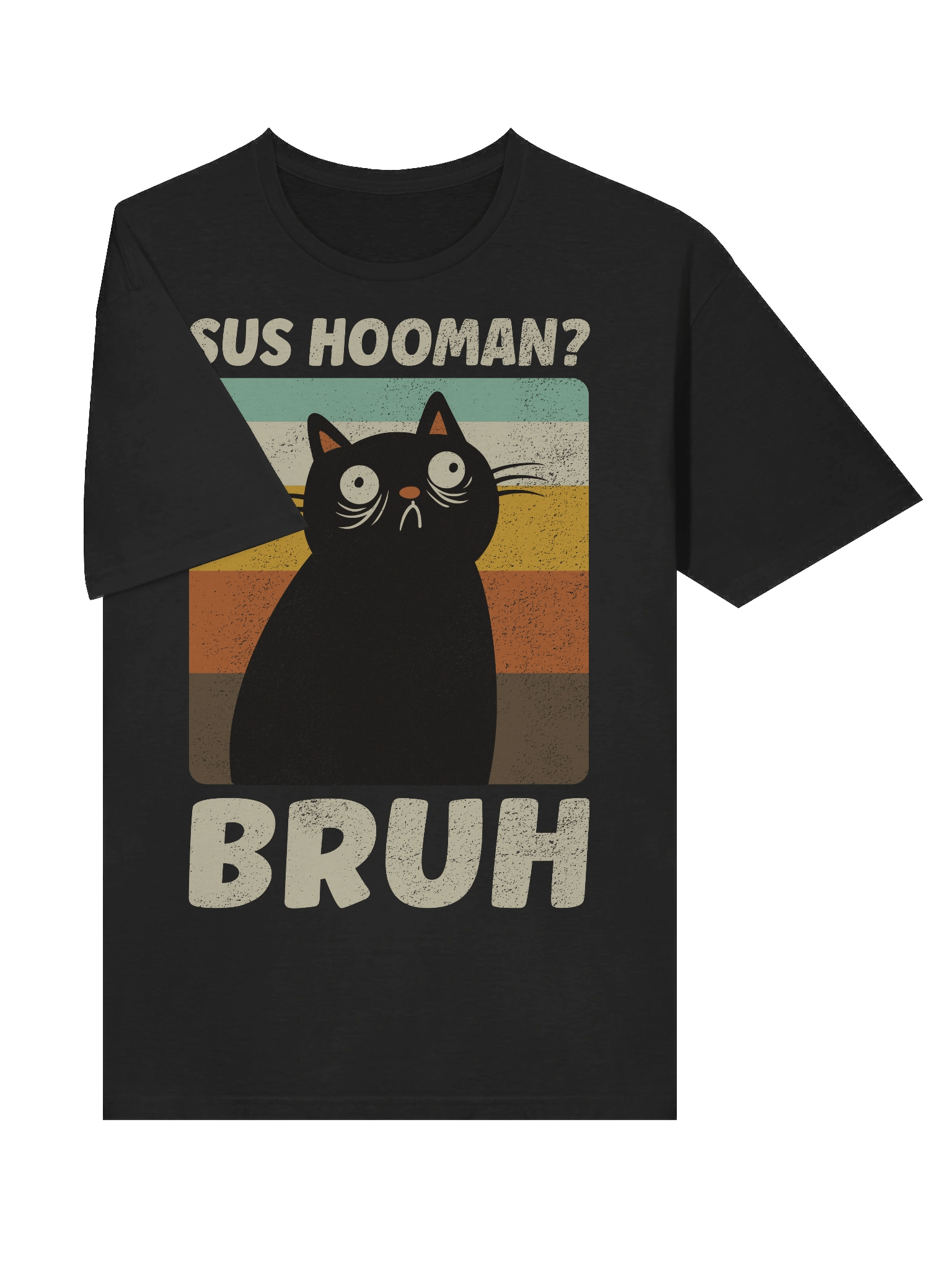 Bruh Cat SUS HOOMAN T-Shirt product image (29)