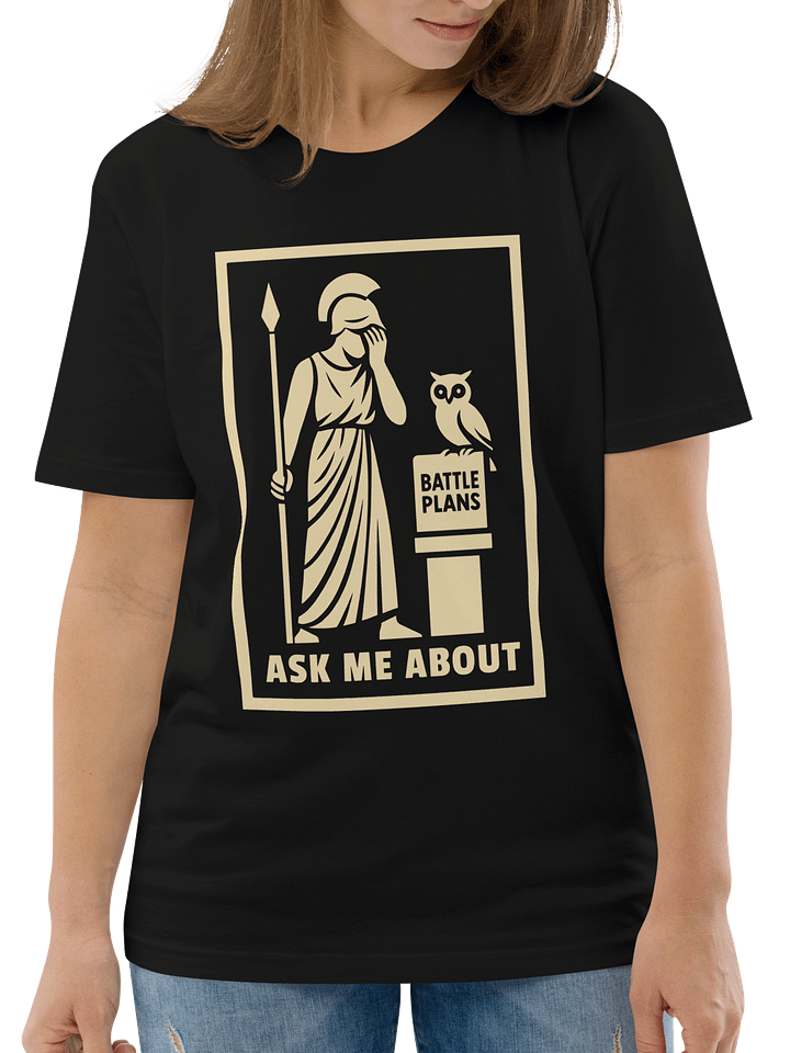 Ask Me About My Battle Plans (Dark Edition) - Unisex Organic Tee product image (2)