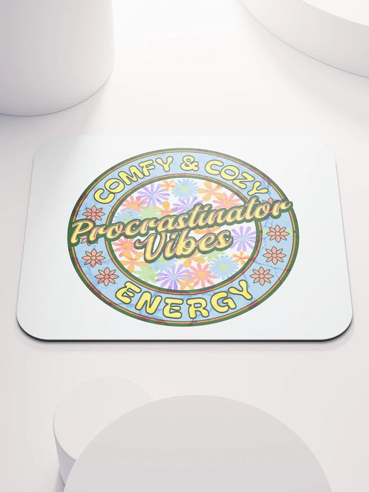 Procrastination Vibes Comfy And Cozy Energy Mouse Pad product image (2)