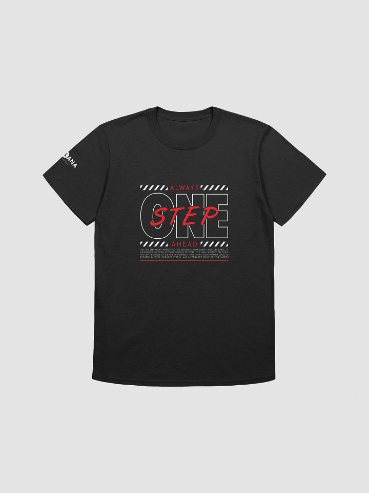 One Step Ahead T-Shirt – Rise Above Limits product image (1)