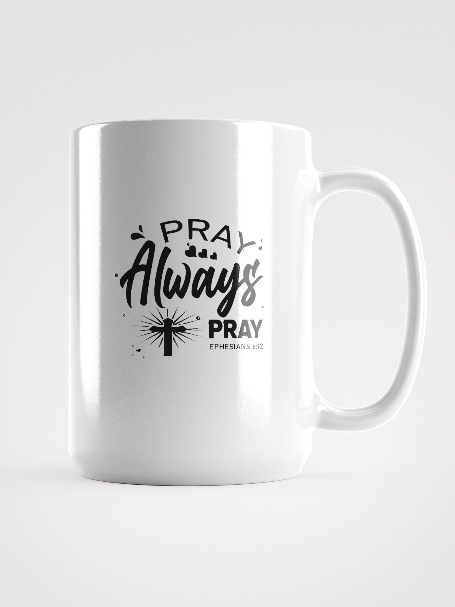 Pray Always Pray Mug product image (1)