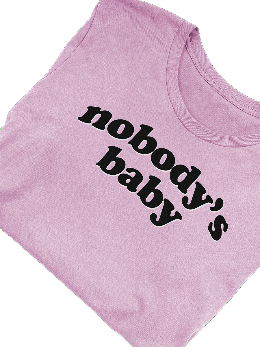 Nobody's Baby - Shirt product image (46)