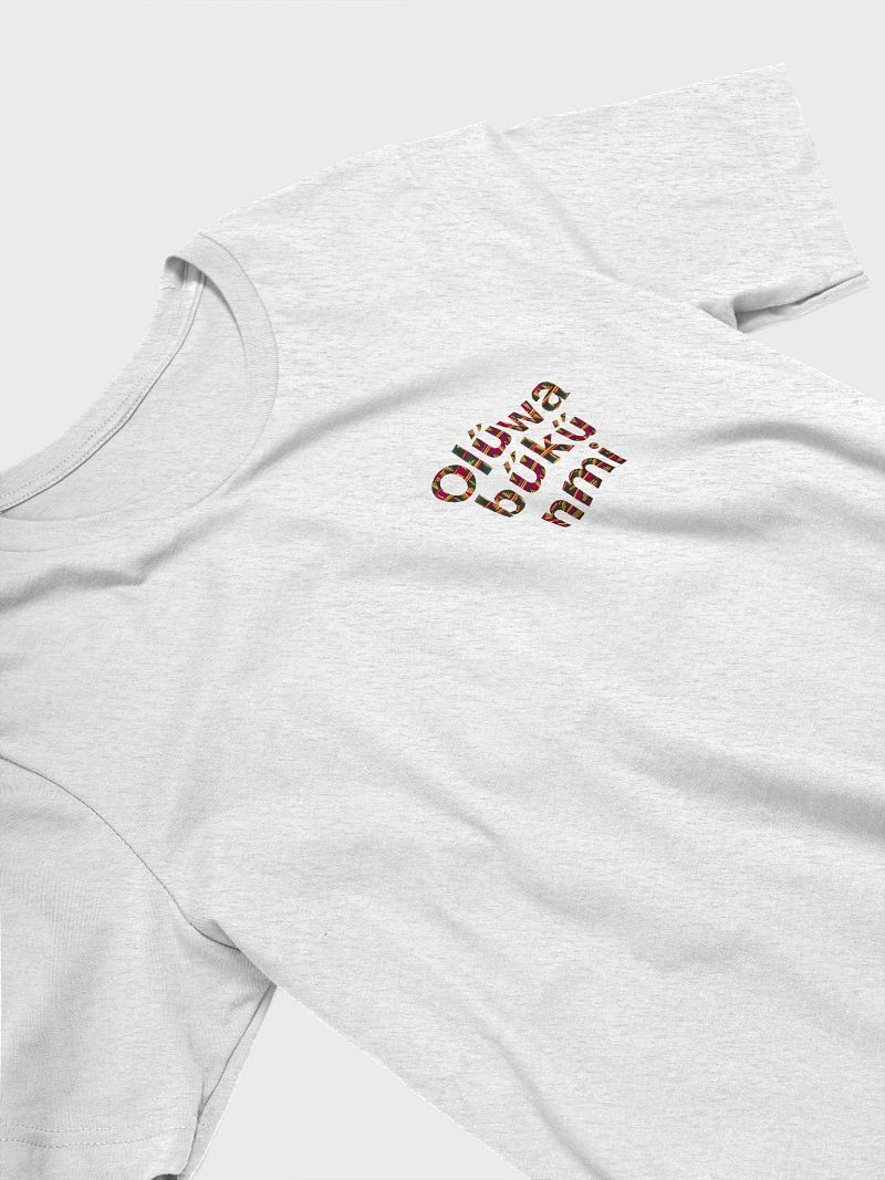 Olúwabùkúnmi (I am blessed of God) Tee Unisex