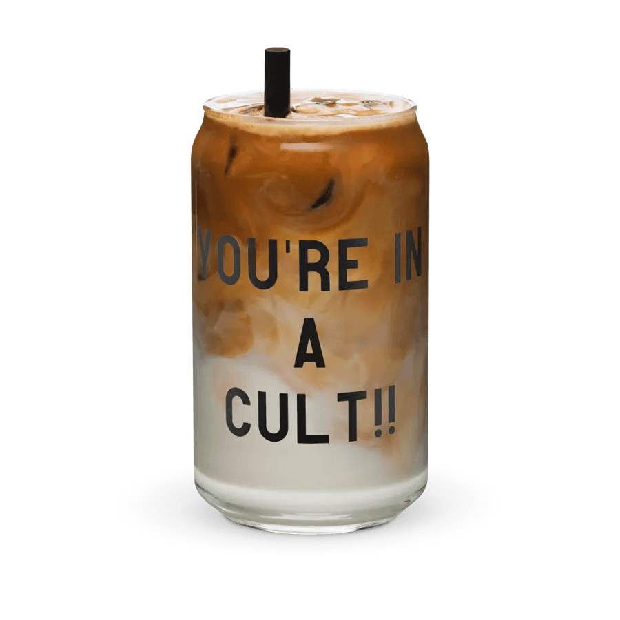 Pris- You're In A Cult -Can-Shaped Glass product image (36)