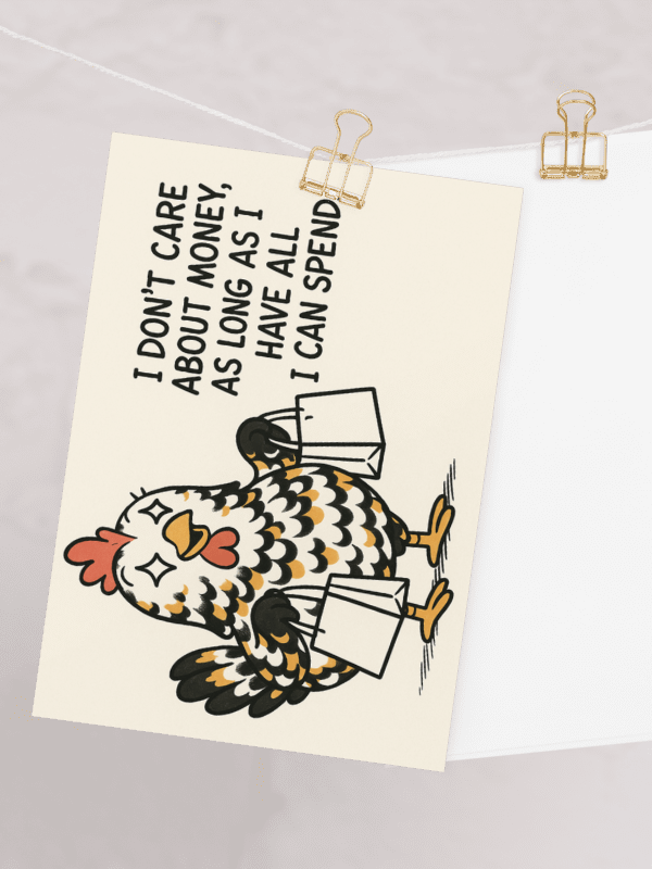 Abrahen Chicks - I Don't Care About Money - Card product image (2)