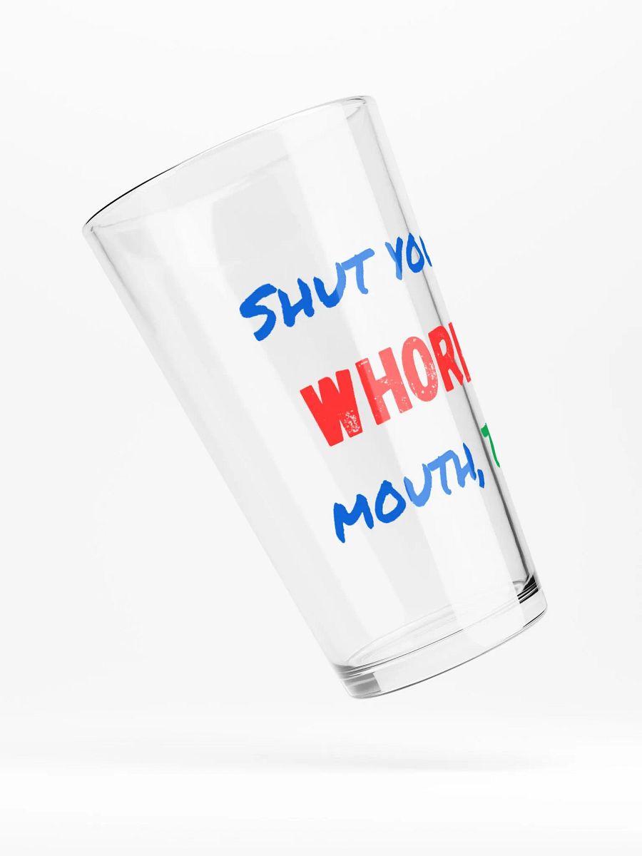 Shut your Wh*re mouth, Tiny product image (4)