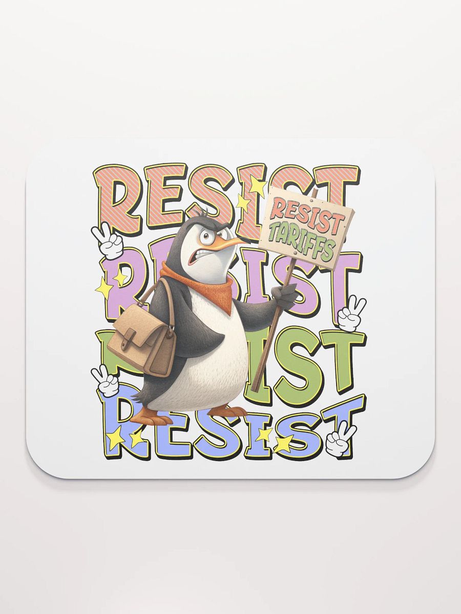 Resist Tariffs Penguin Protest Mouse Pad product image (1)