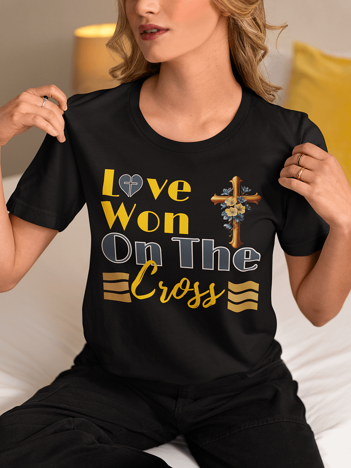 Love Won On The Cross, Christian Comfort T-Shirt product image (7)
