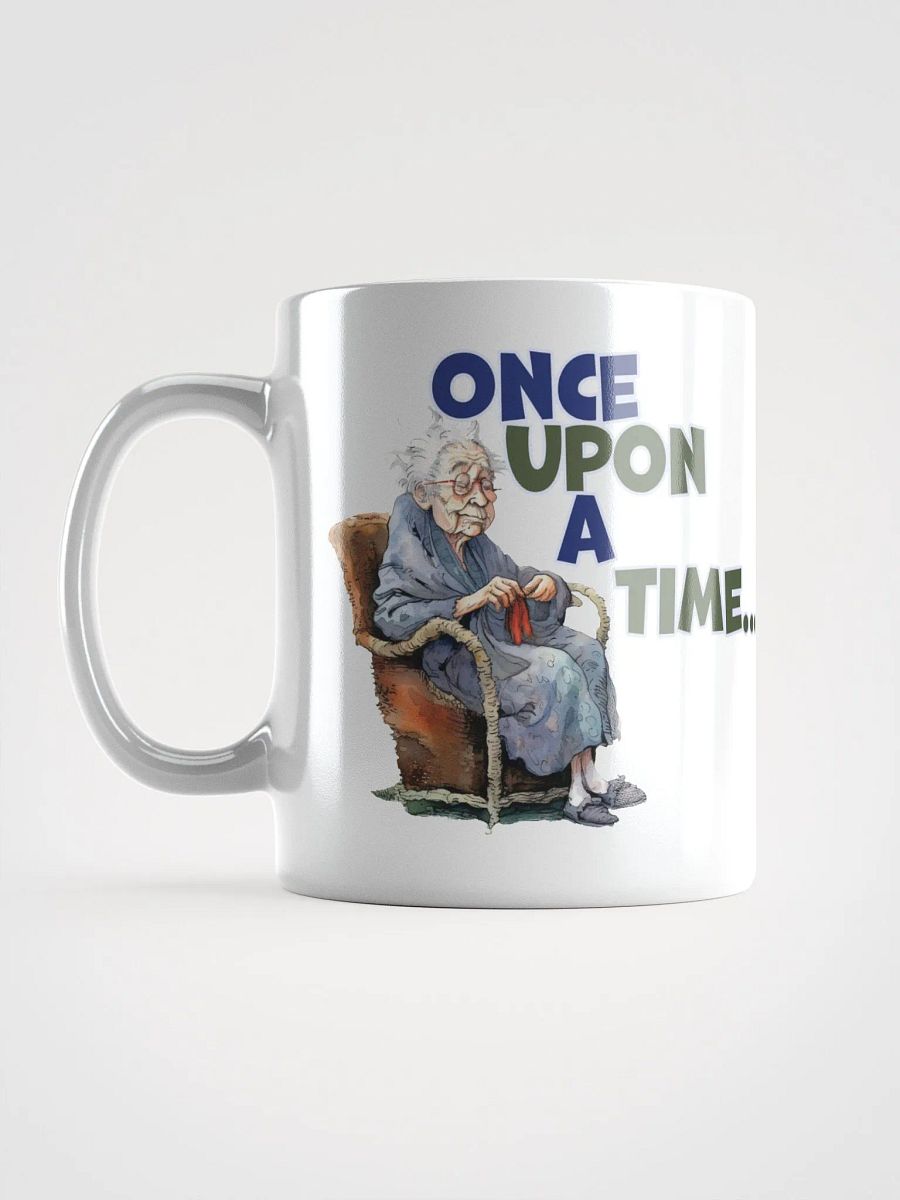 "Once upon a time... I stopped giving any fucks." White glossy mug product image (6)