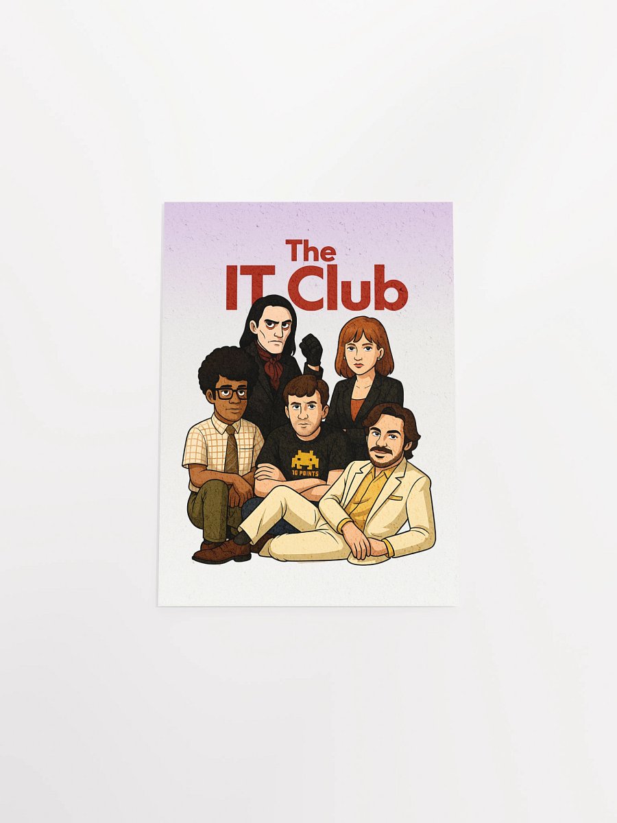 The IT Club Poster – Enhanced Matte IT Crowd x 80s Teen Movie Art Print product image (41)