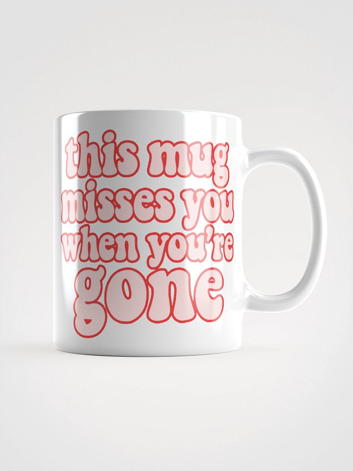 This Mug Misses You When You're Gone Jadeasmrr Cartoon Mug product image (3)