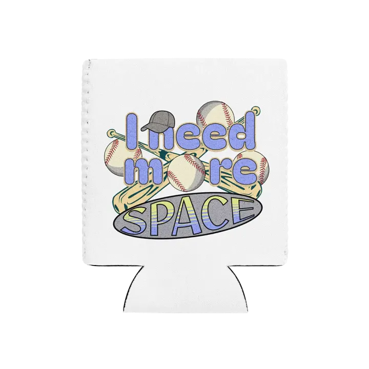 I Need More Space Baseball Coozie Can Cooler product image (1)