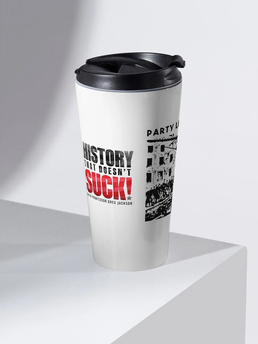 Party Like It's 1773 Travel Mug product image (2)