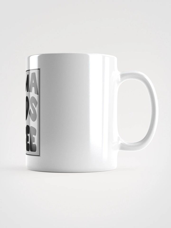 Mama Needs Coffee Designer Mug product image (1)