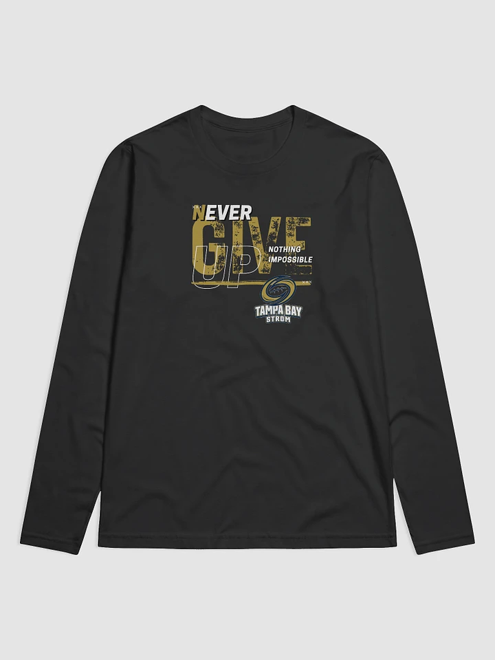 Tampa Bay Storm Never Give Up Long-Sleeve Tee product image (1)