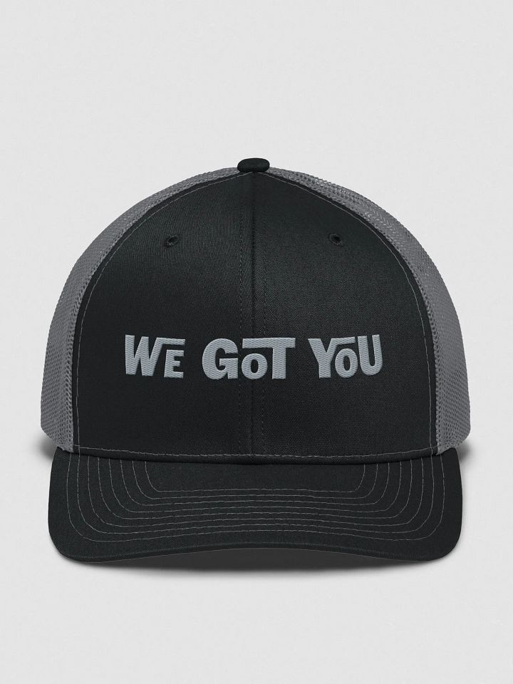 We Got You Trucker Hat product image (1)