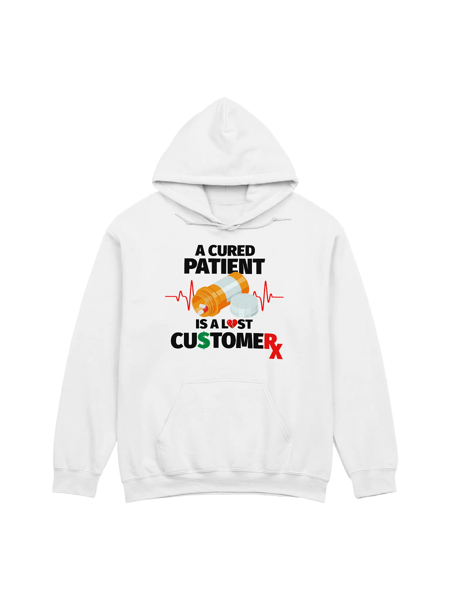 Cured Patient Lost Customer Black Font Hoodie product image (21)