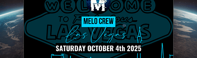 📣 2025 MELO CREW Events & #MadeByMELO Exclusive Drops