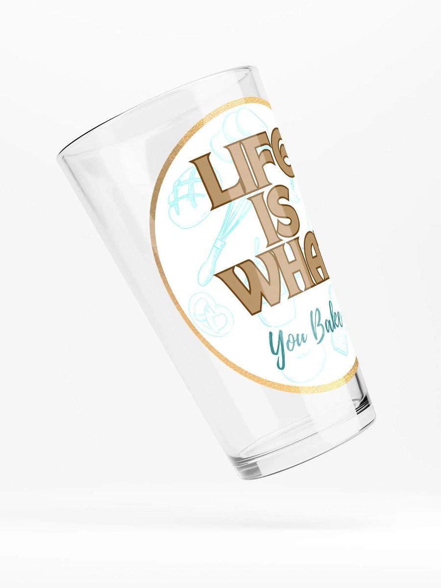 Life is What You Bake It Glass product image (4)